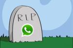 RIP Whatsapp